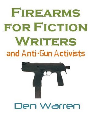 cover image of Firearms for Fiction Writers